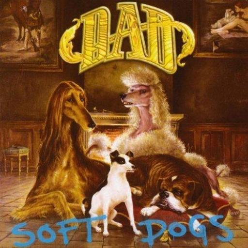 D-A-D - Soft Dogs (2002)