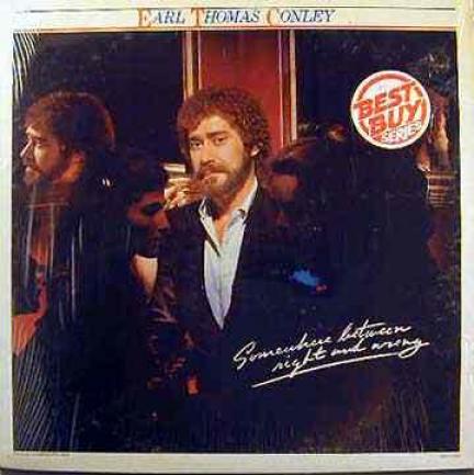 Earl Thomas Conley - Somewhere Between Right And Wrong (1982)