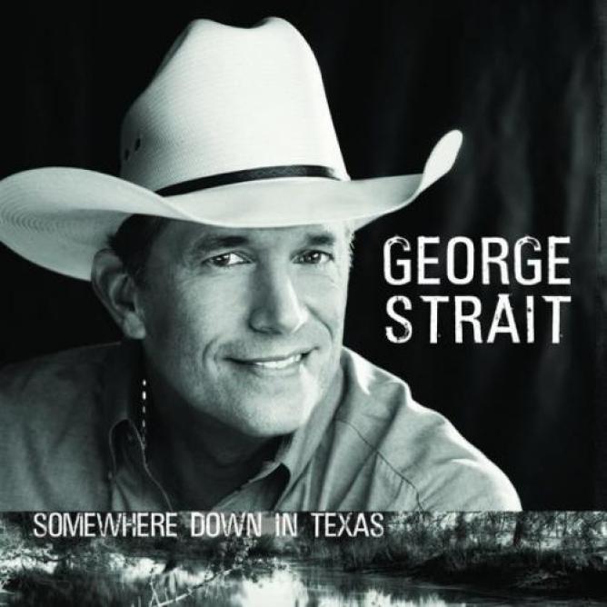 George Strait - Somewhere Down In Texas (2005)