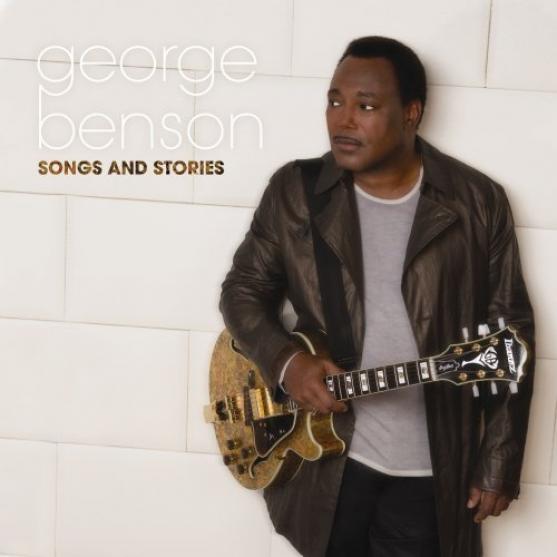 George Benson - Songs And Stories (2009)