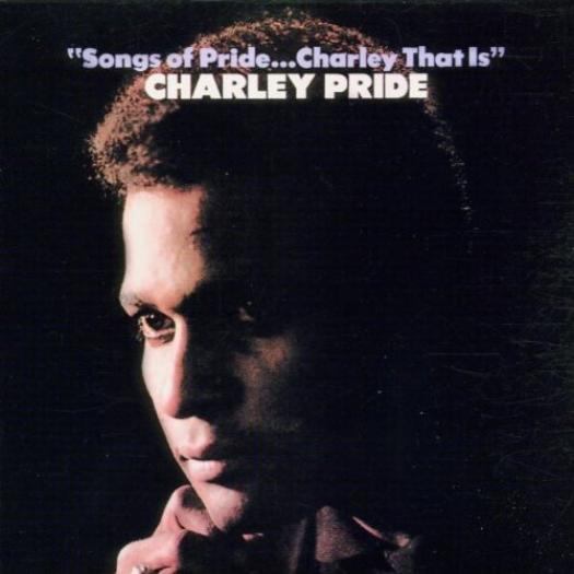 Charley Pride - Songs Of Pride...Charley That Is (1968)