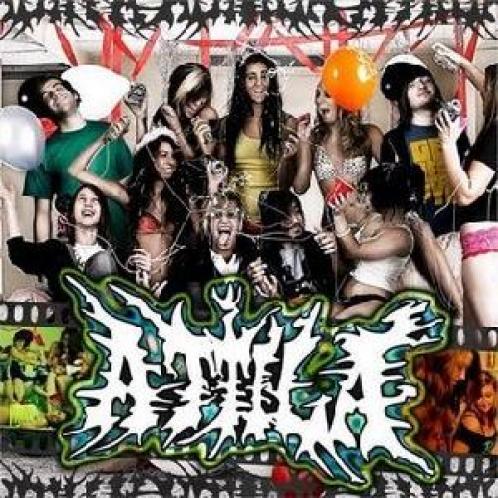 Attila - Soundtrack To A Party (2008)