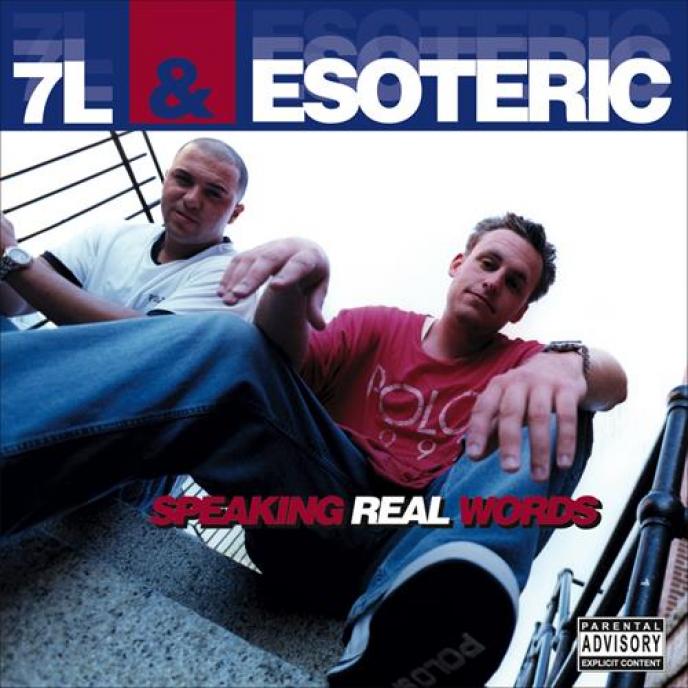 7L & Esoteric - Speaking Real Words (2006)