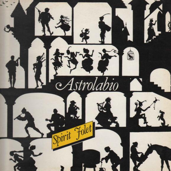 Astrolabio - Spirit Folet (1980)