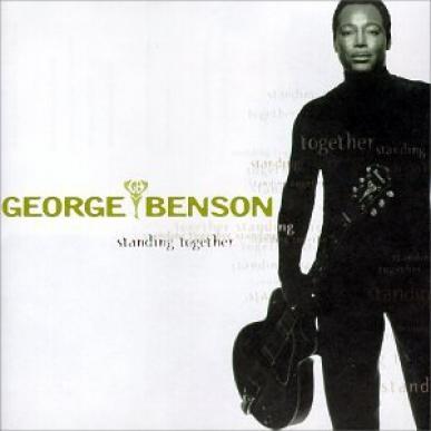 George Benson - Standing Together (1998)
