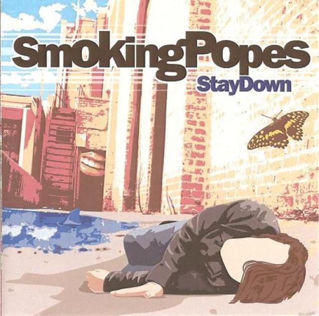 Smoking Popes - Stay Down (2008)