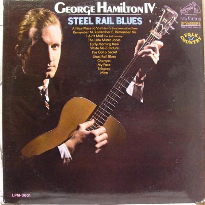 George Hamilton IV - Steel Rail Blues (1966)