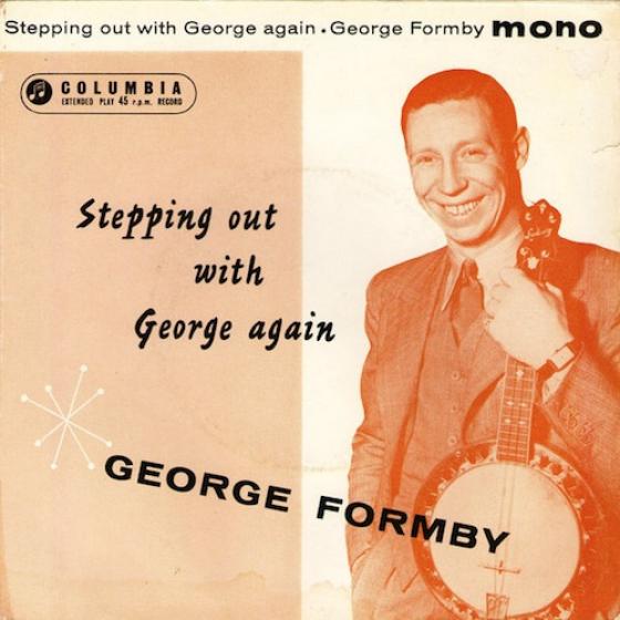 George Formby - Stepping Out With George Again (1959)