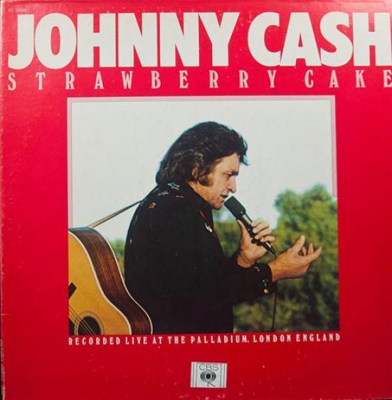 Johnny Cash - Strawberry Cake (1976)