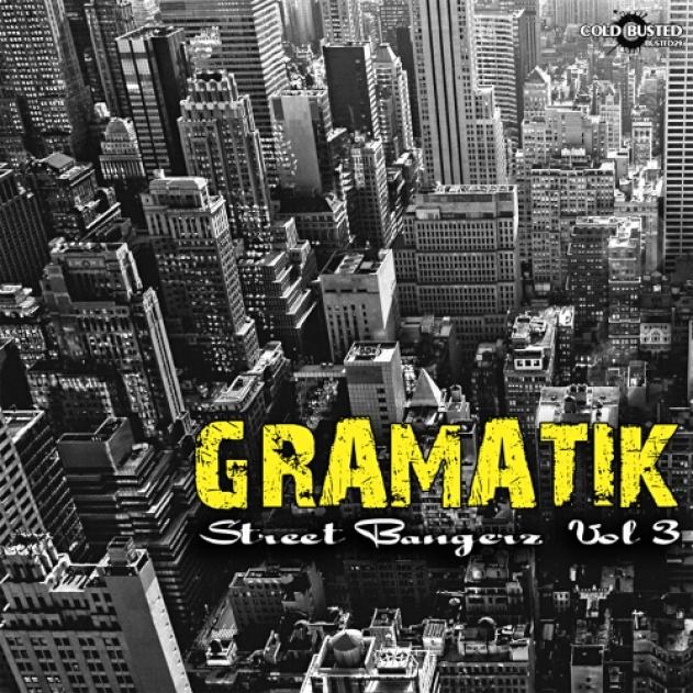 Gramatik - Street Bangerz Vol. 3 (2010)