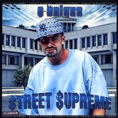 Q-Unique - Street Supreme (2006)