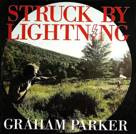Graham Parker - Struck By Lightning (1991)