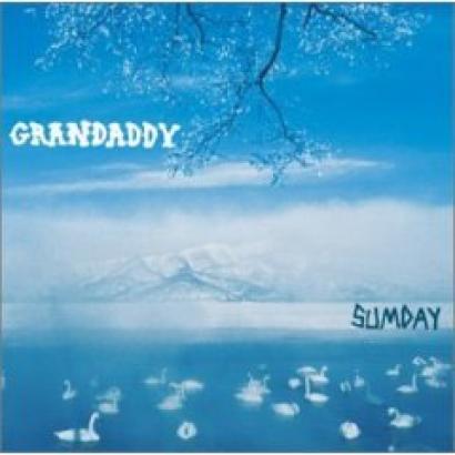 Grandaddy - Sumday (2003)