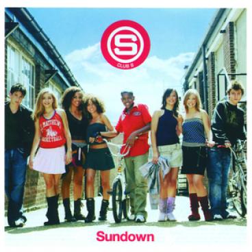S Club 8 - Sundown (2003)