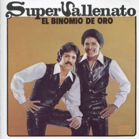 Binomio De Oro De América - Super Vallenato (1979)
