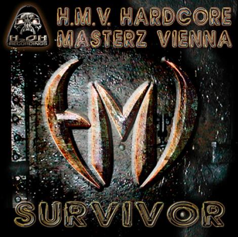 Hardcore Masterz Vienna - Survivor (2006)