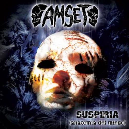 Amset - Suspiria (Anatomía Del Miedo) (2007)