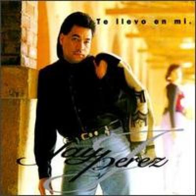 Jay Perez - Te Llevo En Mi (1993)