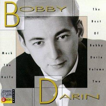 Bobby Darin - The Best Of Bobby Darin Volume Two (1991)