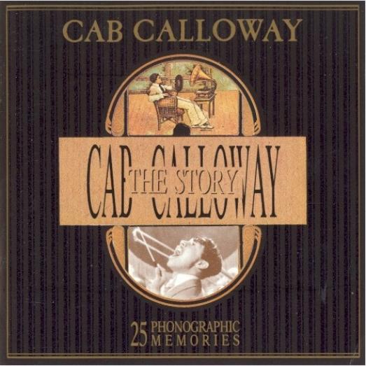 Cab Calloway - The Cab Calloway Story (1989)