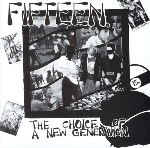 Fifteen - The Choice Of A New Generation (1994)