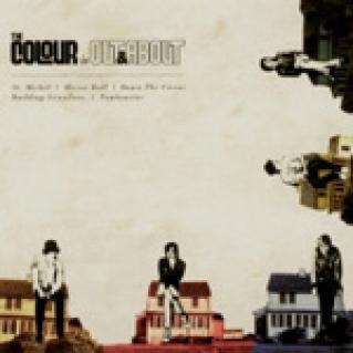 The Colour - The Colour Is Out & About (2004)
