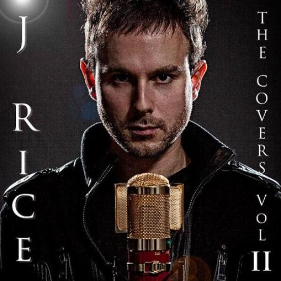 J Rice - The Covers, Vol. II (2011)