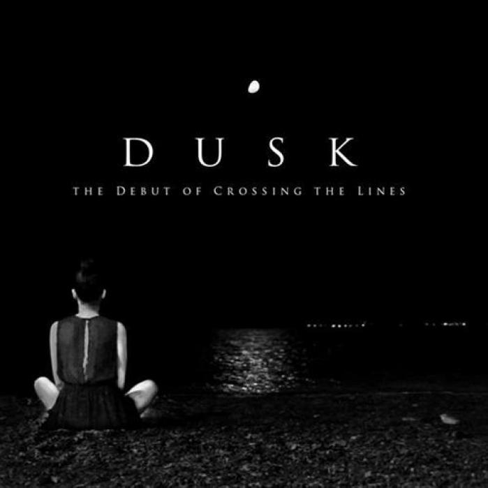Dusk - The Debut Of Crossing The Lines (2014)