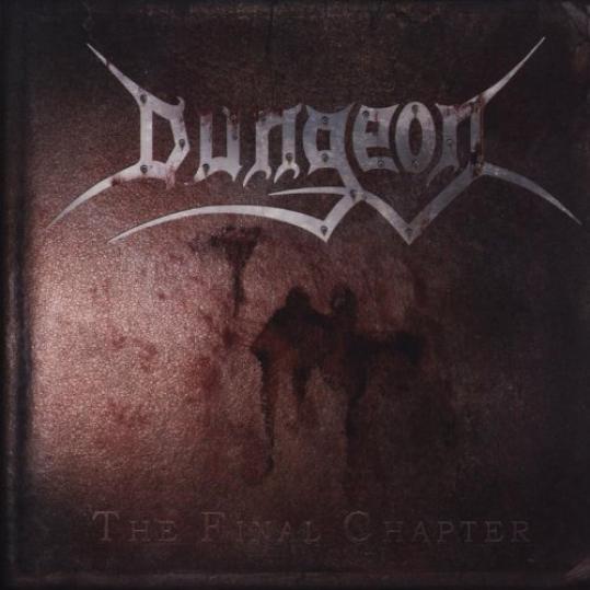 Dungeon - The Final Chapter (2006)