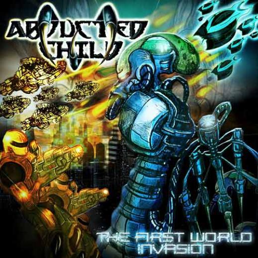 Abducted Child - The First World Invasion (2010)