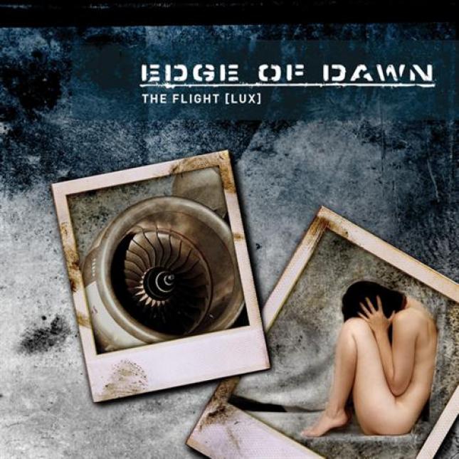 Edge Of Dawn - The Flight (Lux) (2005)