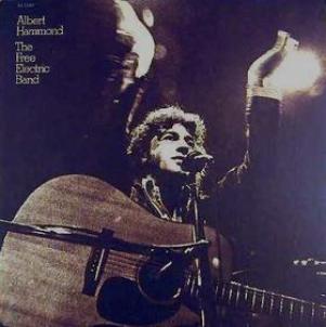 Albert Hammond - The Free Electric Band (1973)