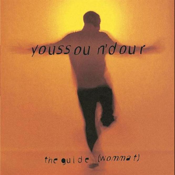Youssou N'Dour - The Guide (Wommat) (1994)