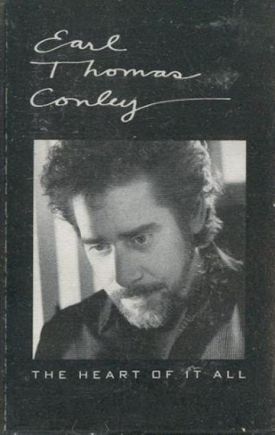 Earl Thomas Conley - The Heart Of It All (1988)
