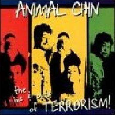 Animal Chin - The In's & Out's Of Terrorism (1997)