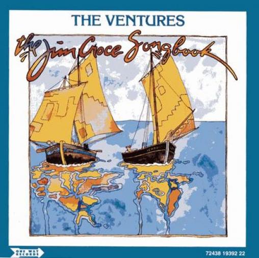 The Ventures - The Jim Croce Songbook (1974)