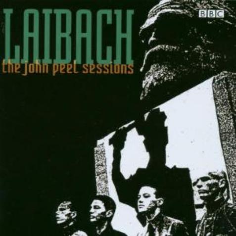 Laibach - The John Peel Sessions (2002)