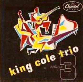 Nat King Cole - The King Cole Trio, Vol. 3 (1948)