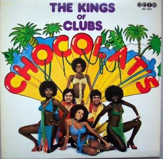 Chocolat's - The Kings Of Clubs (1976)