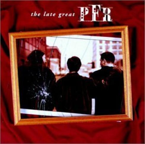PFR - The Late Great PFR (1997)