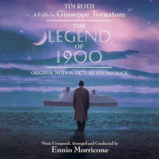 Ennio Morricone - The Legend Of 1900 (1999)
