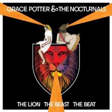 Grace Potter And The Nocturnals - The Lion The Beast The Beat (2012)