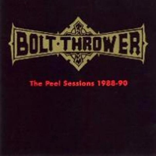 Bolt Thrower - The Peel Sessions 1988-90 (1991)