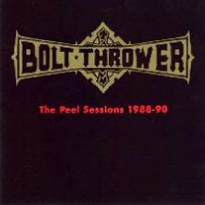 Bolt Thrower - The Peel Sessions (1988)