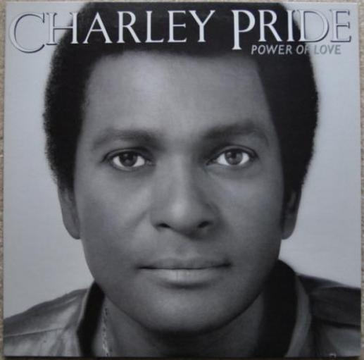 Charley Pride - The Power Of Love (1984)