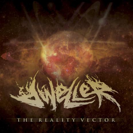 Dweller - The Reality Vector (2012)