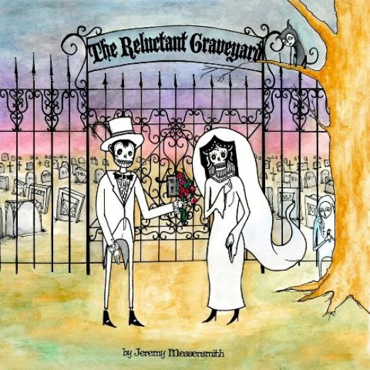 Jeremy Messersmith - The Reluctant Graveyard (2010)