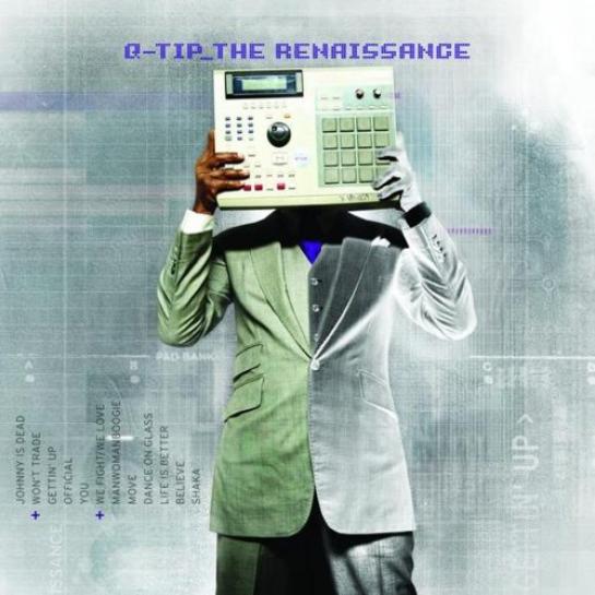 Q-Tip - The Renaissance (2008)