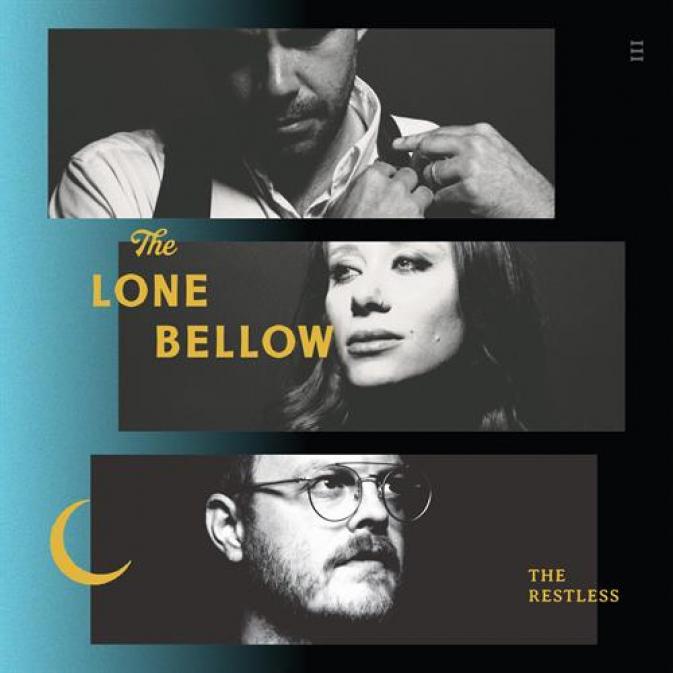 The Lone Bellow - The Restless (2018)