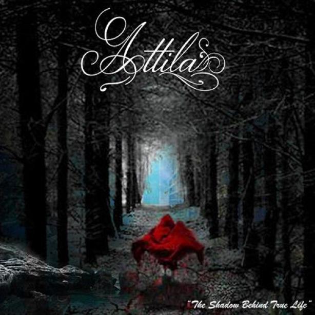 Attila Goth - The Shadow Behind True Life (2012)